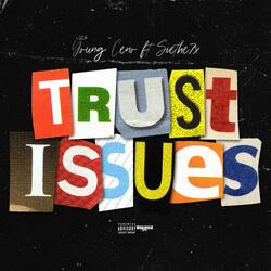 Trust Issues (feat. Siete7x)