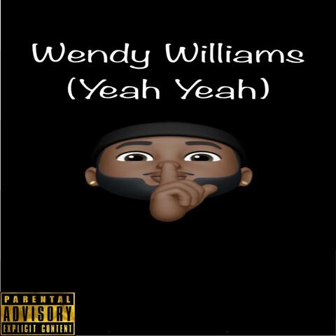 Yeah Yeah (Wendy Williams)