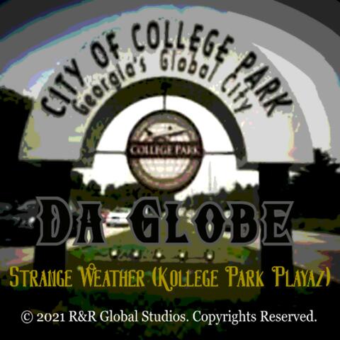 Strange Weather (Kollege Park Playaz)