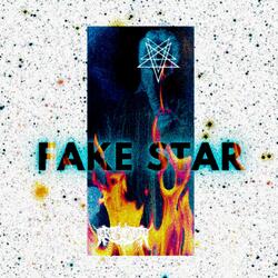 Fake Star (feat. Xombiemane)