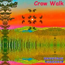 Crow Walk