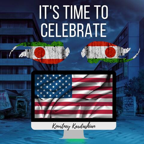 Its Time to Celebrate