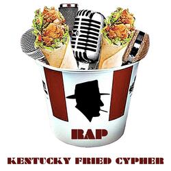 Kentucky Fried Cypher 3 (feat. Esco, Tarez, Famouz, LC Junior, Bigg-C, Flash Mystic, Edicius & Fresko Gwap)