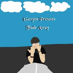 Fade Away