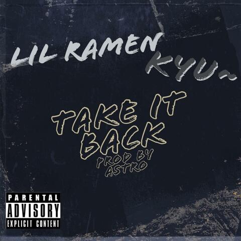 Take it Back (feat. Kyu ~)