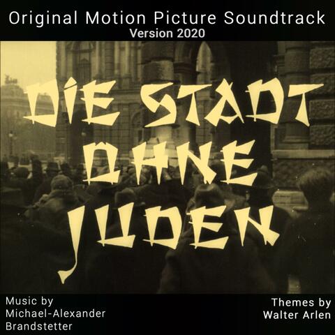 The City Without Jews (Original Motion Picture Soundtrack Version 2020)