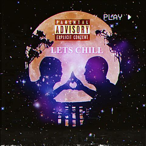 LETS CHILL (feat. ATD)