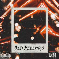 Old Feelings