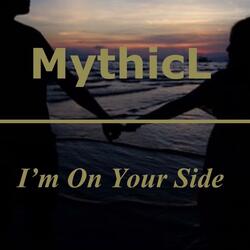 I'm On Your Side
