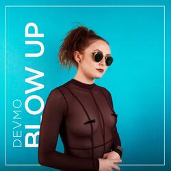 Blow UP