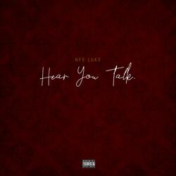 Hear You Talk
