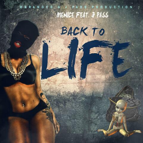 Back to Life (feat. J Pass)
