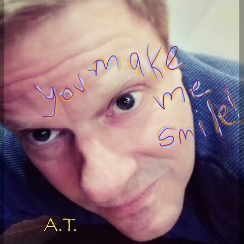 You Make Me Smile