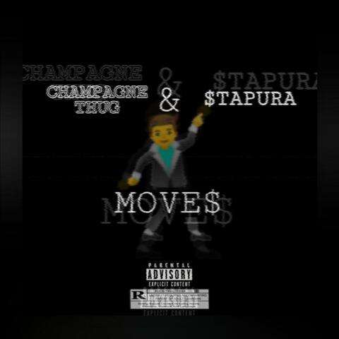 Moves (feat. $tapura)