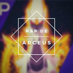 Rap de Arceus