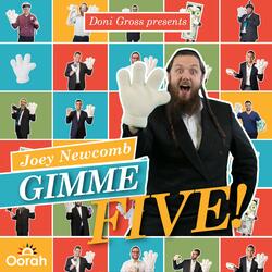 Gimme Five (Oorah Auction)