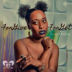 ForGive & ForGet (feat. Onassis)