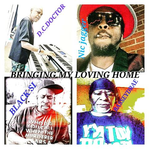Bringing My Loving Home (feat. Nic Jagger & Black Si)