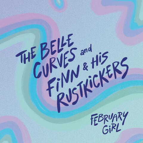 February Girl (feat. Finn & His Rustkickers)