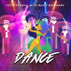 Dance (feat. DJ Beast Baltimore)