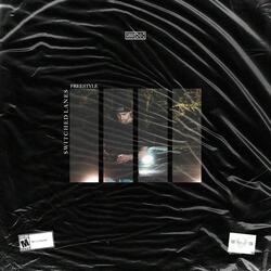 Switched Lanes Freestyle