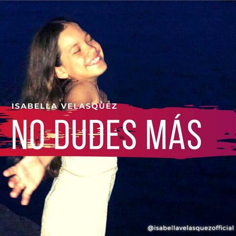 No Dudes Mas