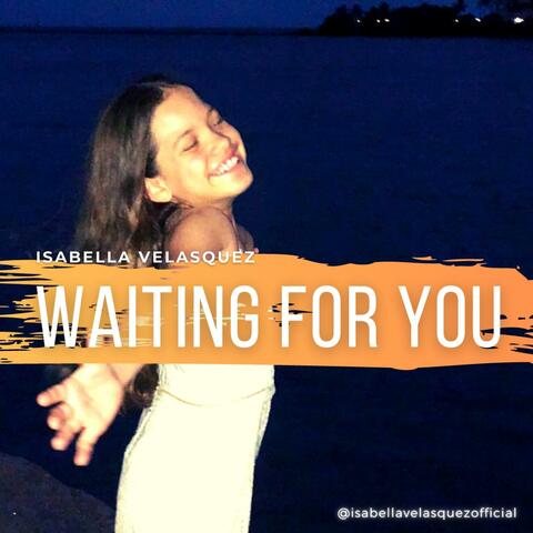 Waiting For You
