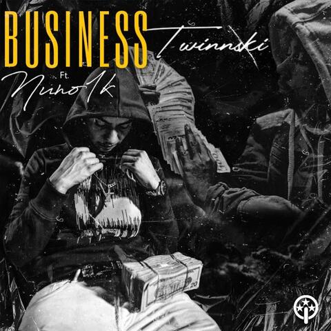 Business (feat. Nuno1k)