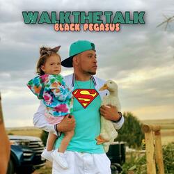 Walk The Talk