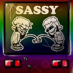 Sassy (feat. Sarc The East Face)
