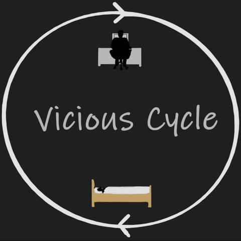 Vicious Cycle
