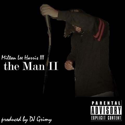 The Man II
