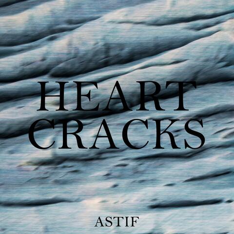Heart Cracks
