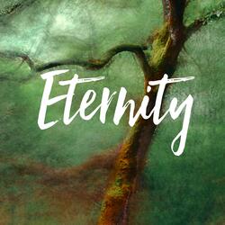 Eternity