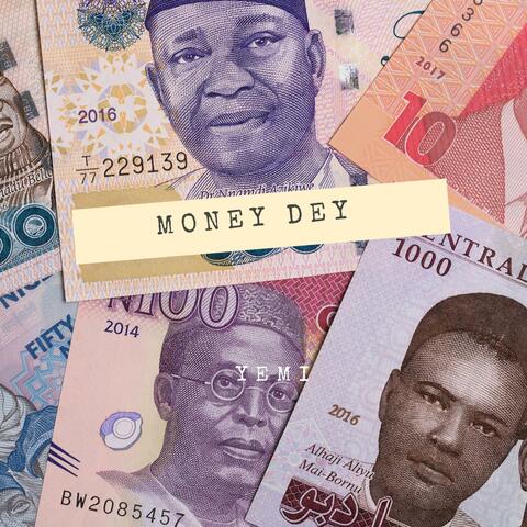 Money Dey