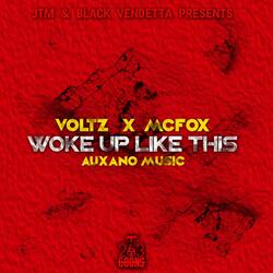 Woke Up Like This (feat. Mac Fox)