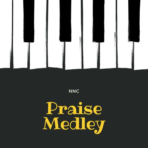 Praise Medley