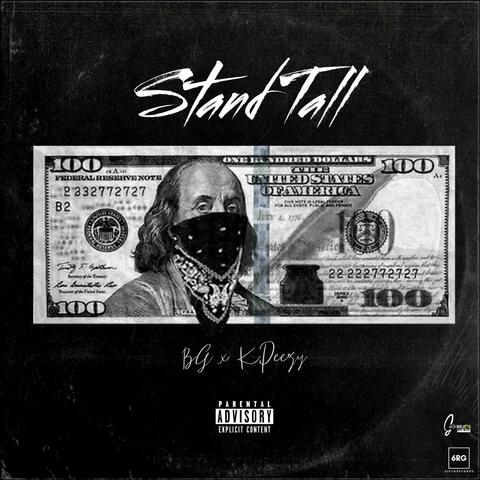 Stand Tall (feat. KPeezy)