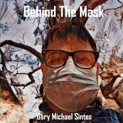 Behind the Mask