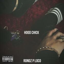 Hood Chick