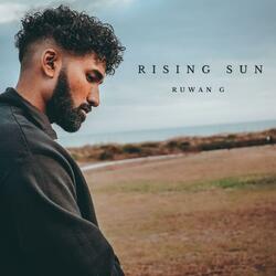 Rising Sun