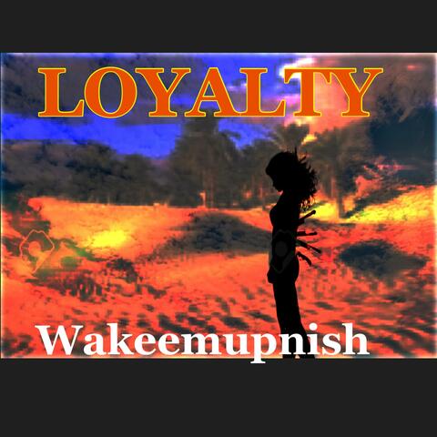 Loyalty
