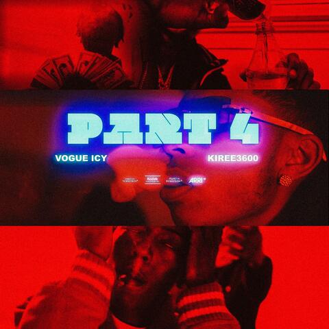 Part 4 (feat. Kiree 3600)