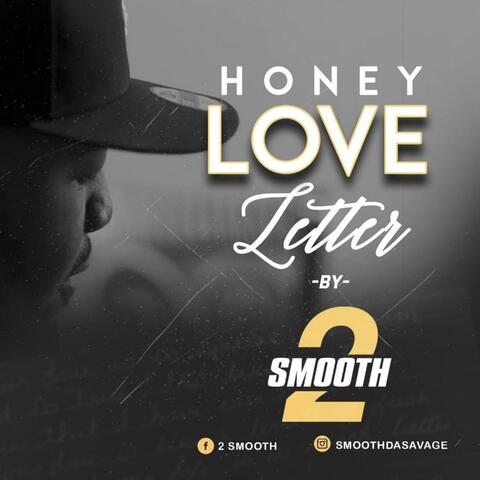Honey Love Letter