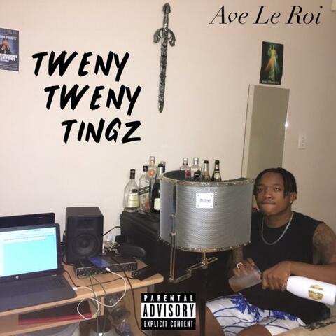 Tweny Tweny Tingz