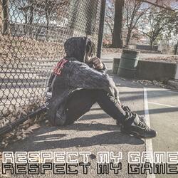 Respect My Game