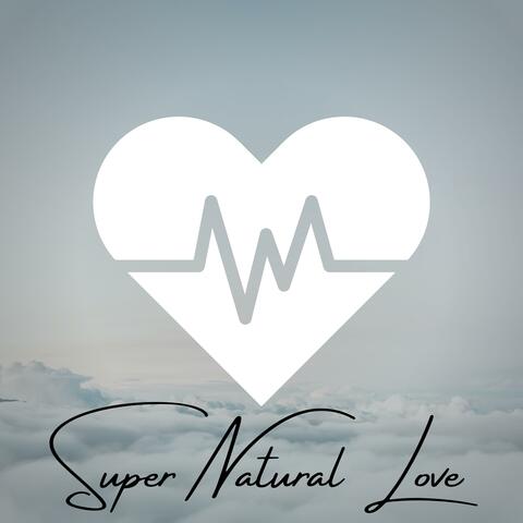 Super Natural Love