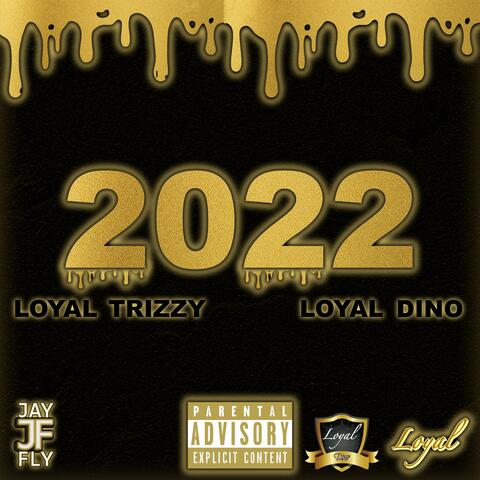 2022 (feat. Trizzy KOD)