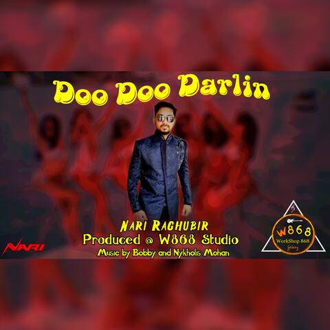 Doo Doo Darlin' (Chutney Soca) [feat. Nari Raghubir]
