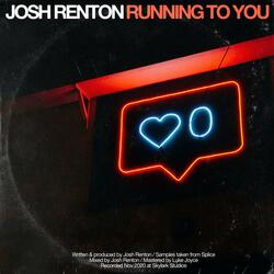 Running To You